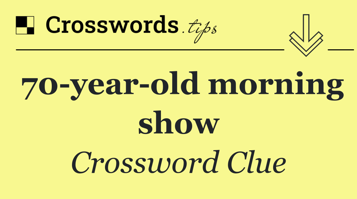 70 year old morning show