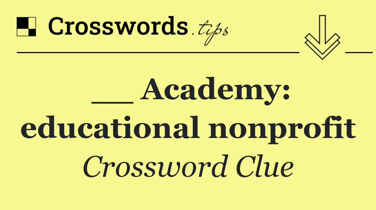__ Academy: educational nonprofit
