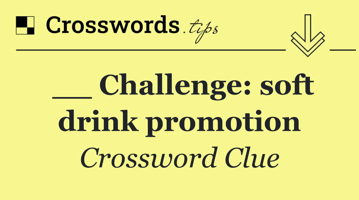 __ Challenge: soft drink promotion