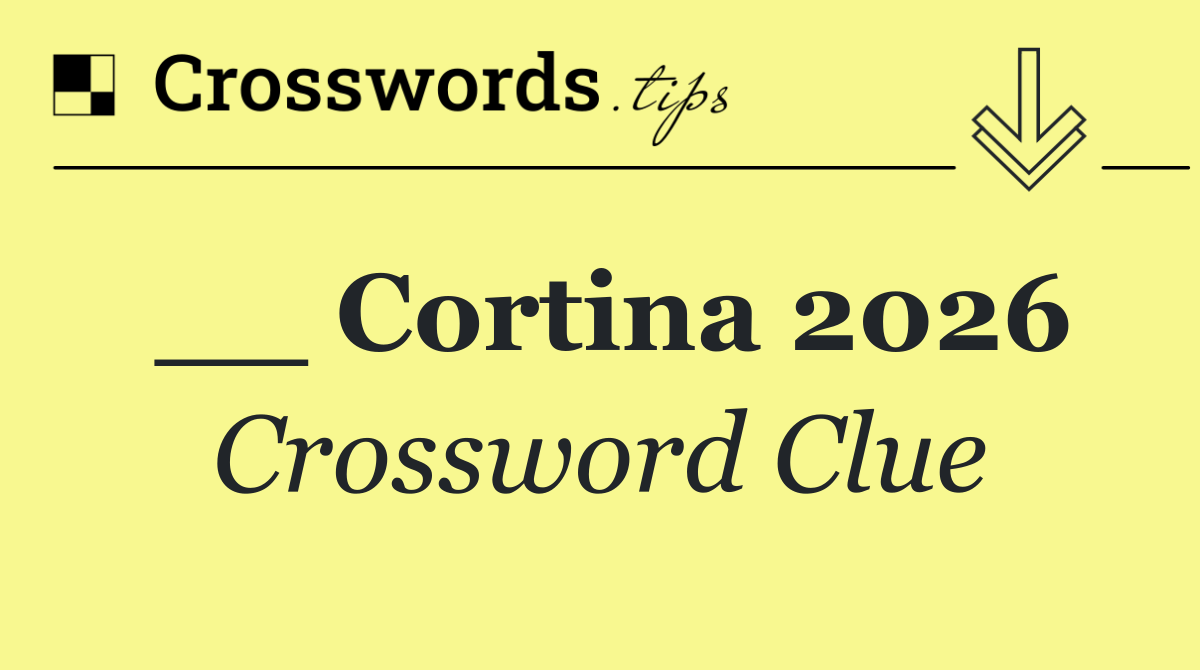 __ Cortina 2026