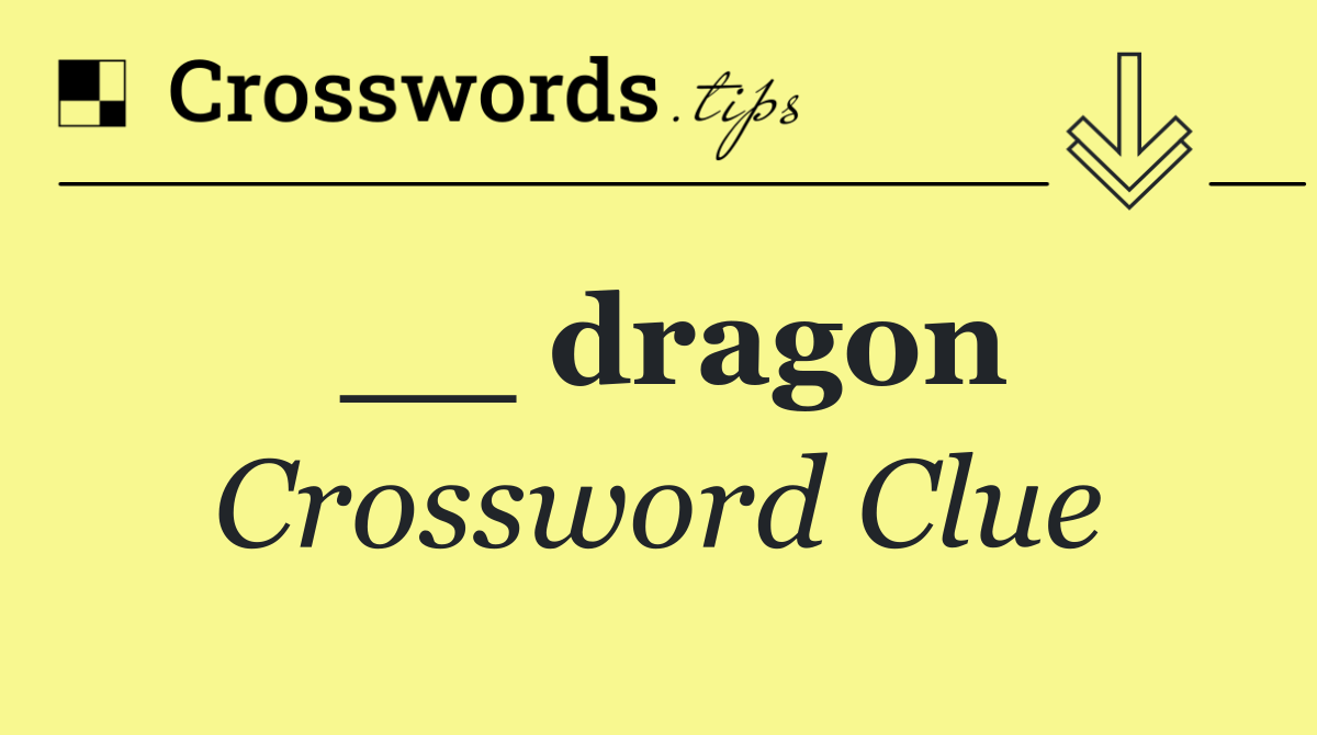__ dragon