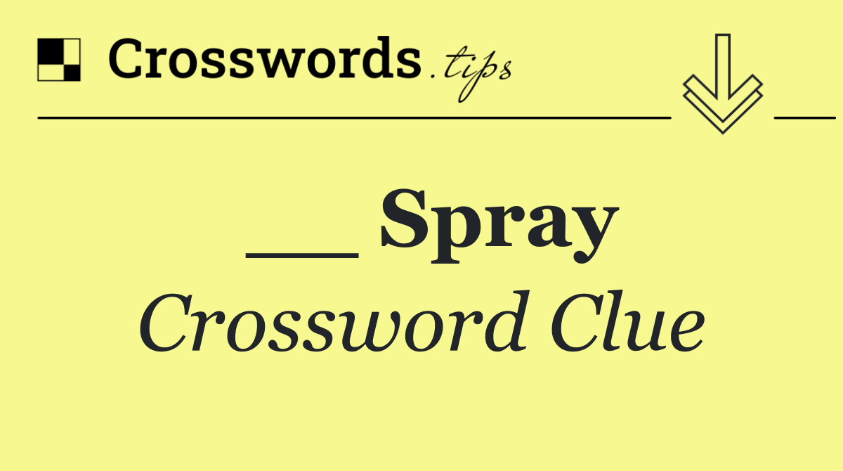 __ Spray