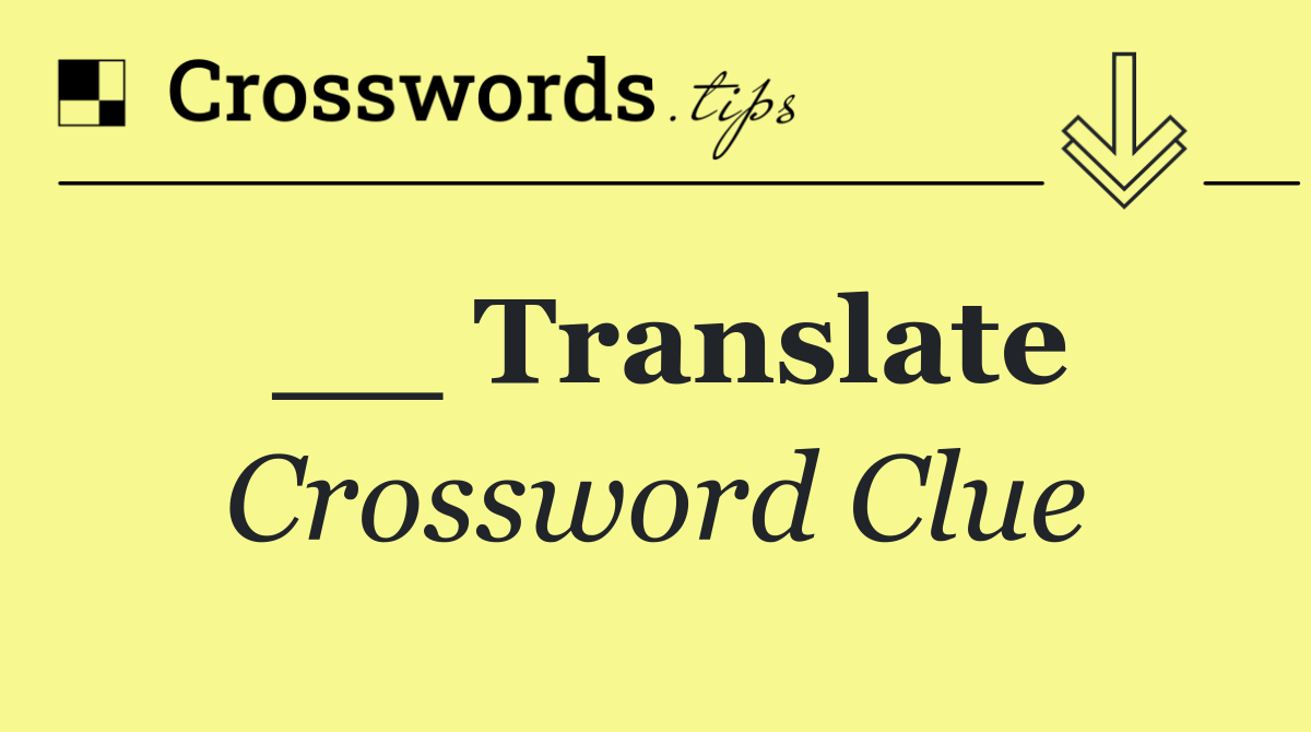 __ Translate