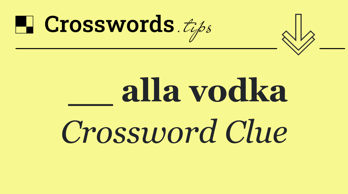 __ alla vodka