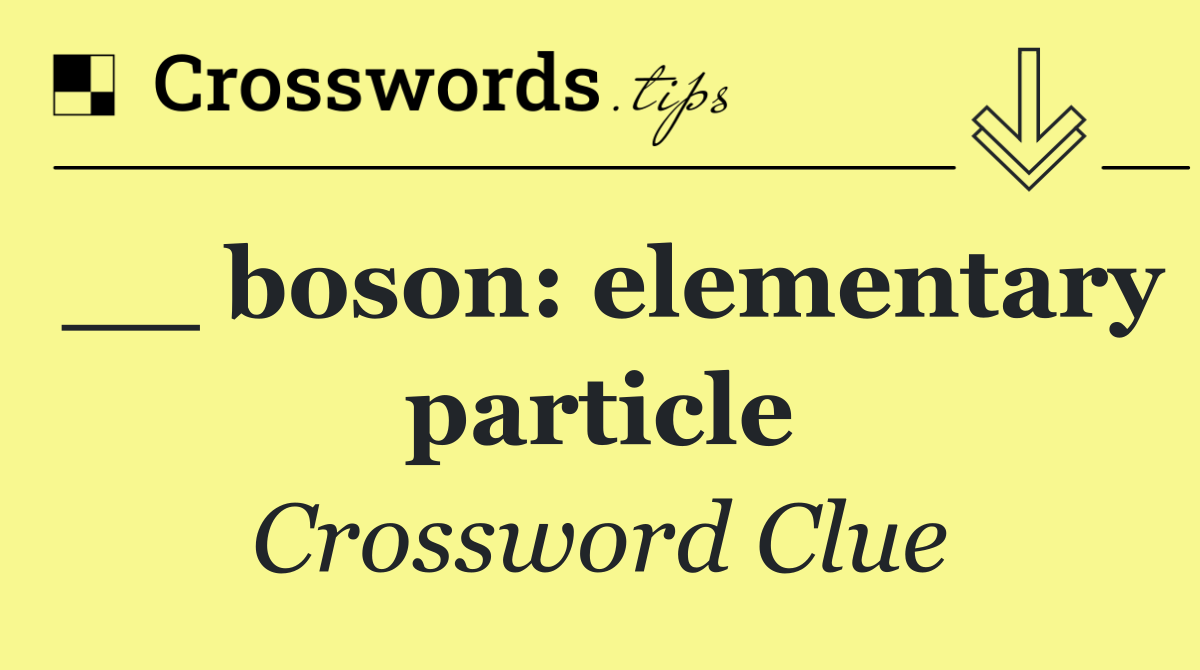 __ boson: elementary particle