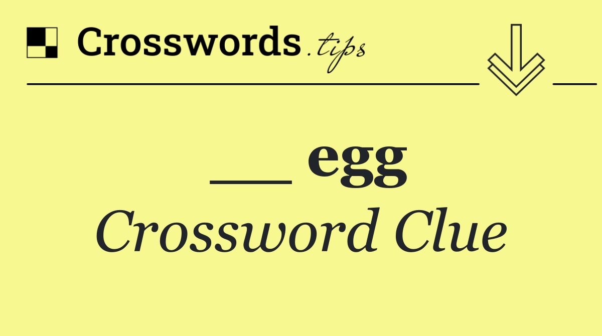 __ egg