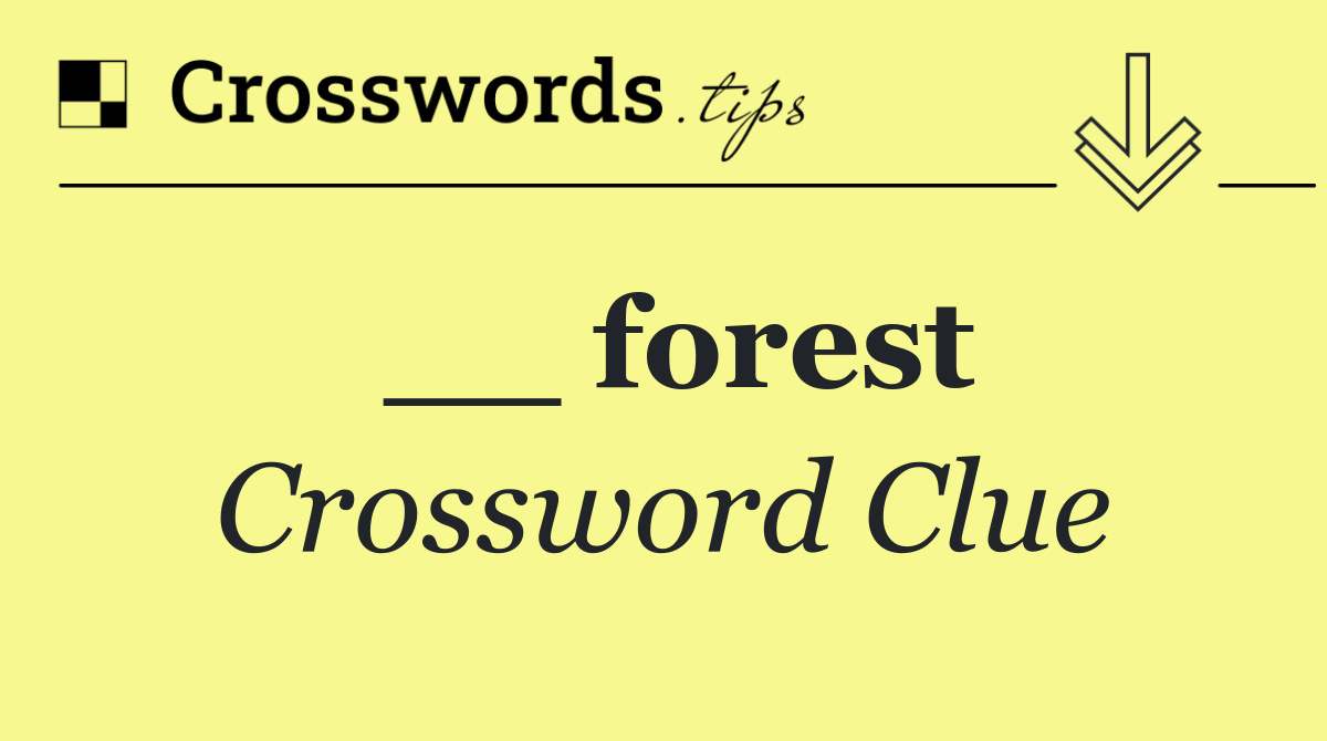 __ forest