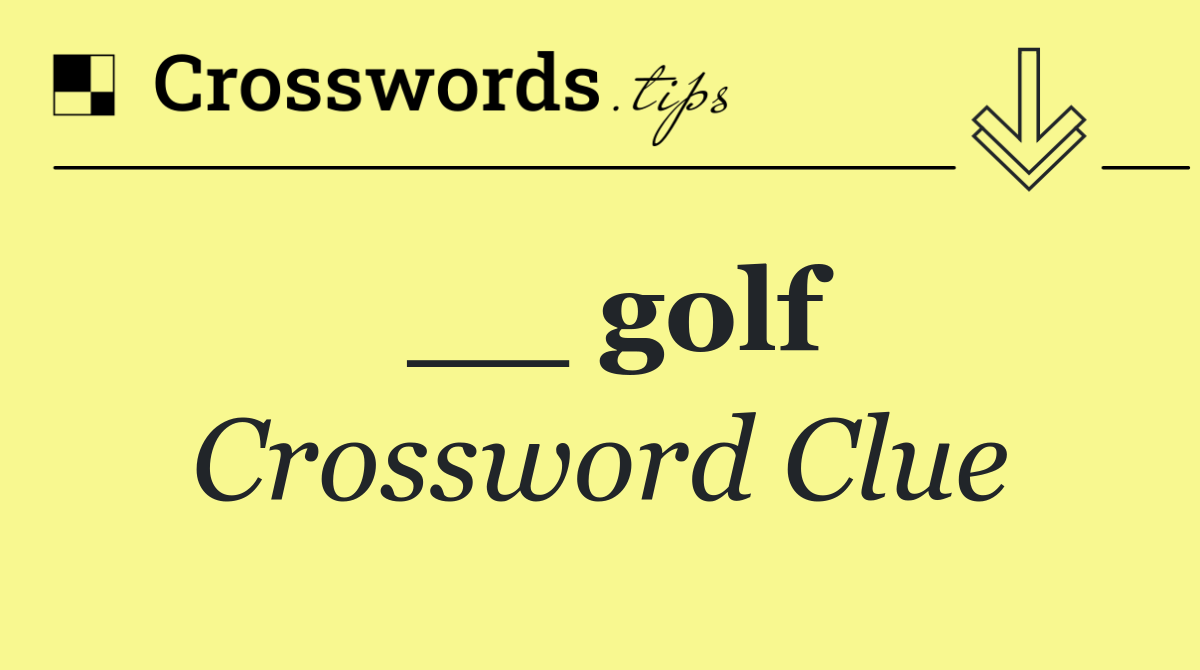 __ golf