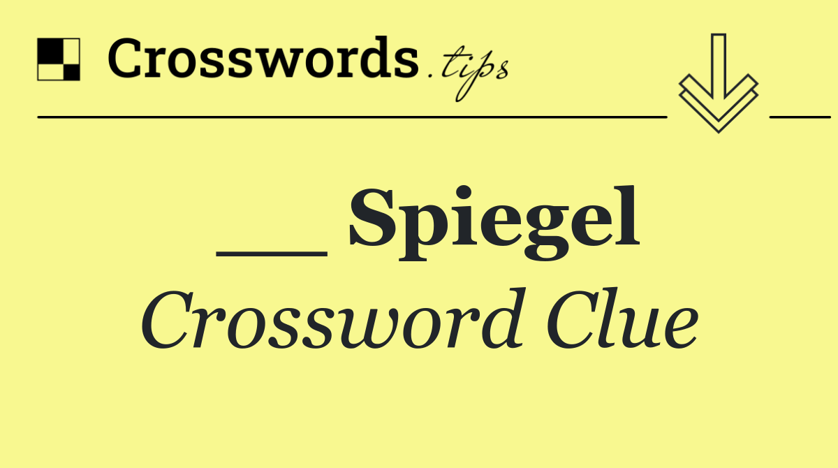 __ Spiegel
