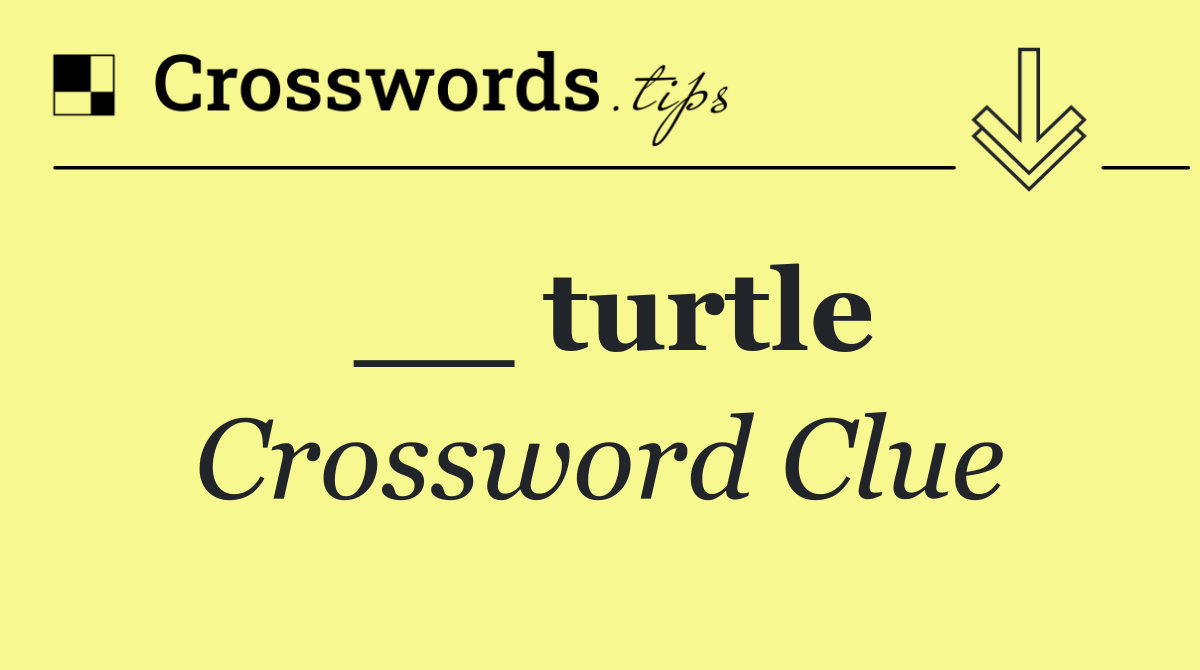 __ turtle
