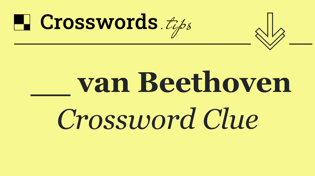__ van Beethoven