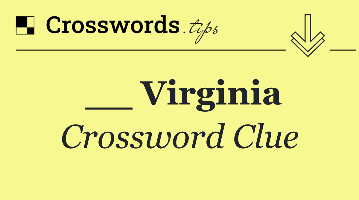 __ Virginia