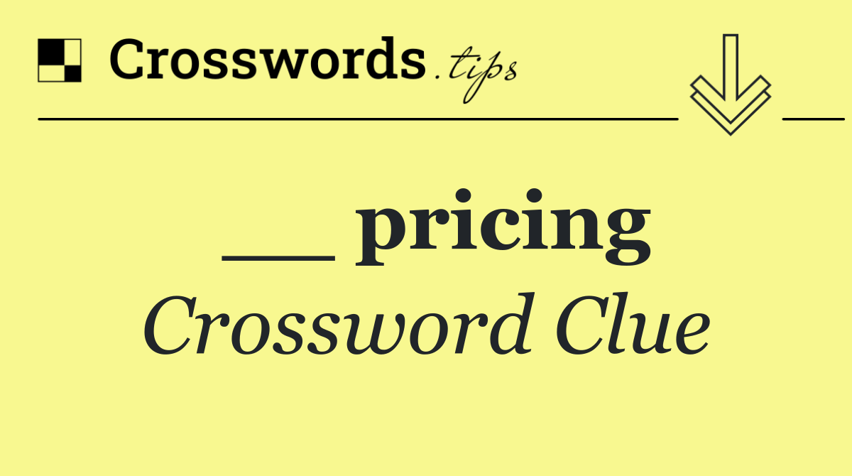 __ pricing