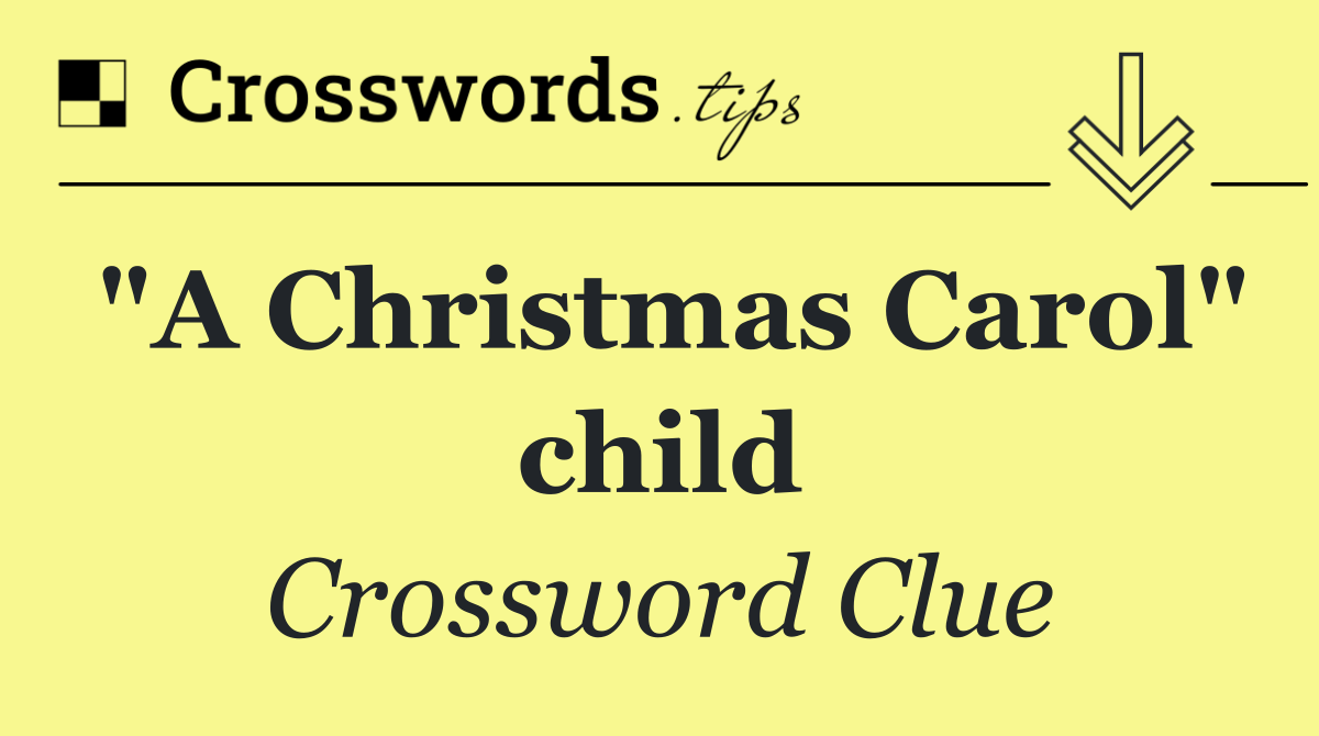 "A Christmas Carol" child