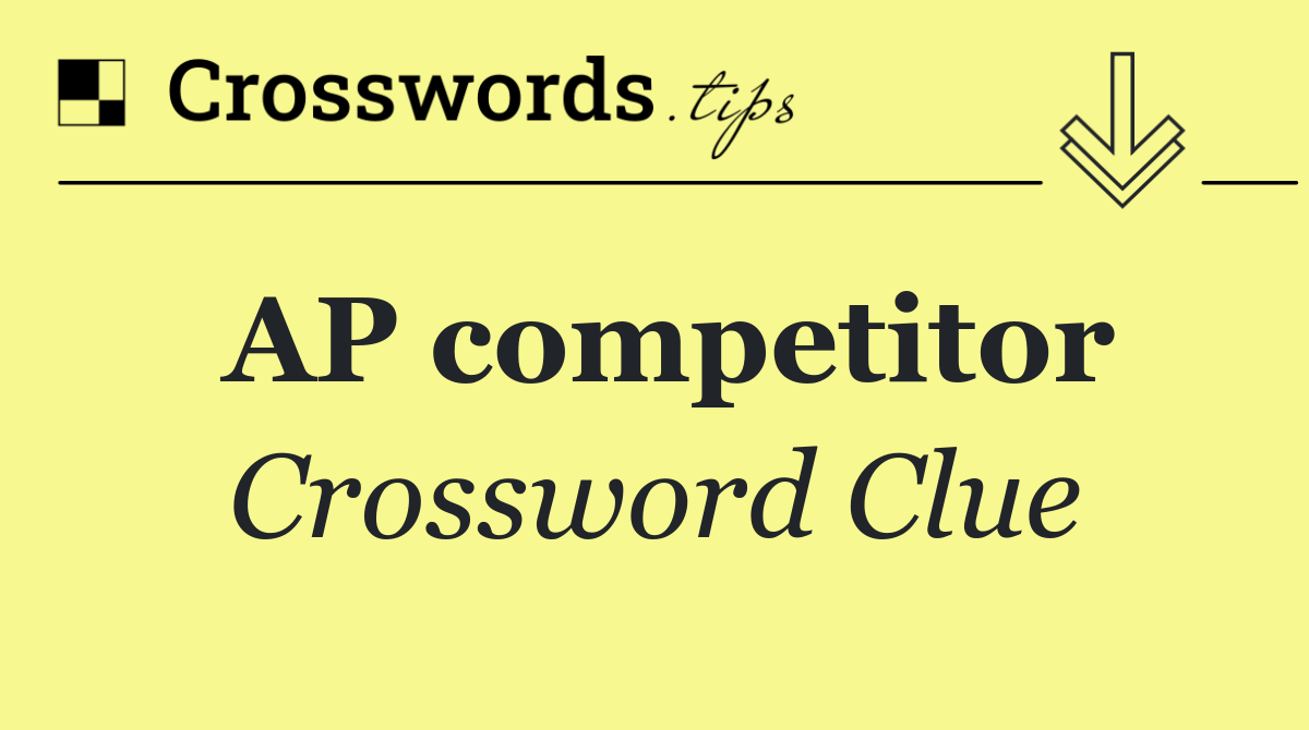AP competitor