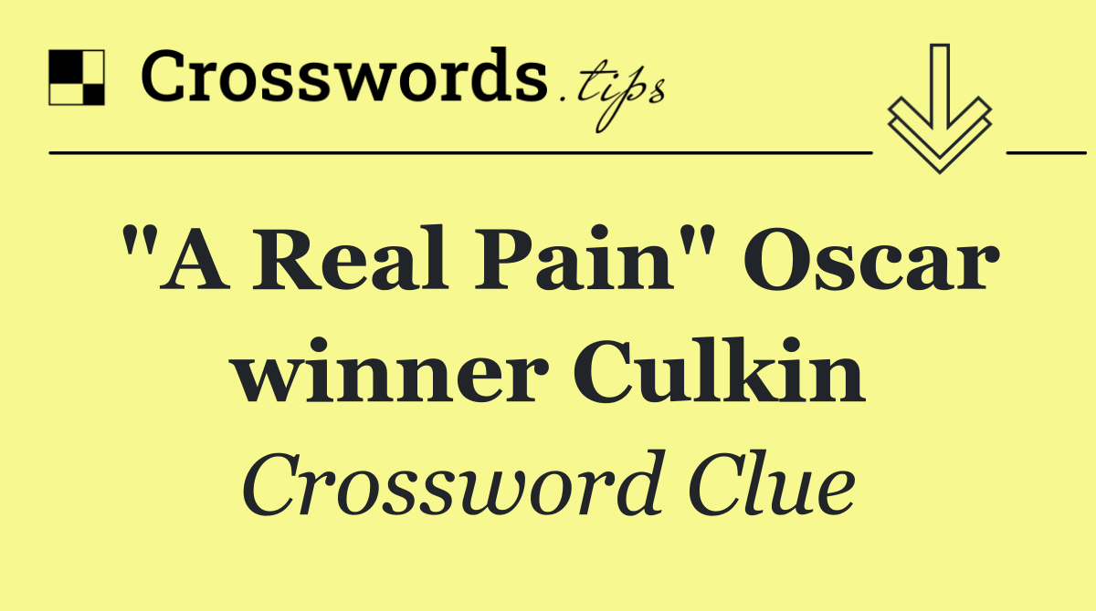 "A Real Pain" Oscar winner Culkin