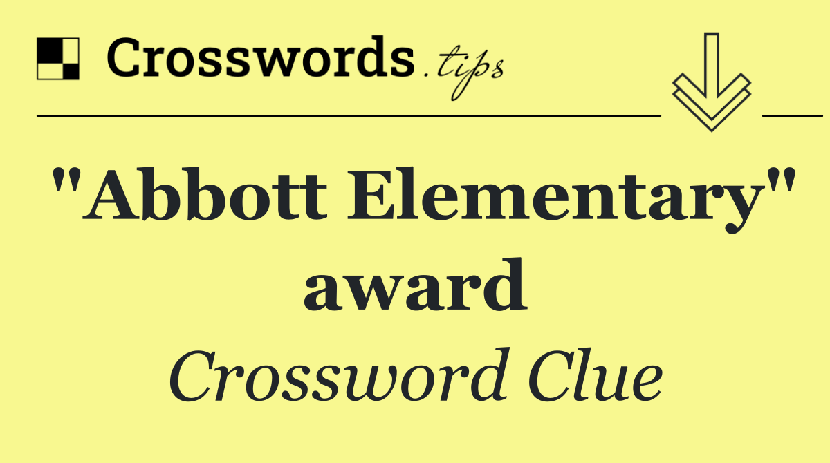 "Abbott Elementary" award