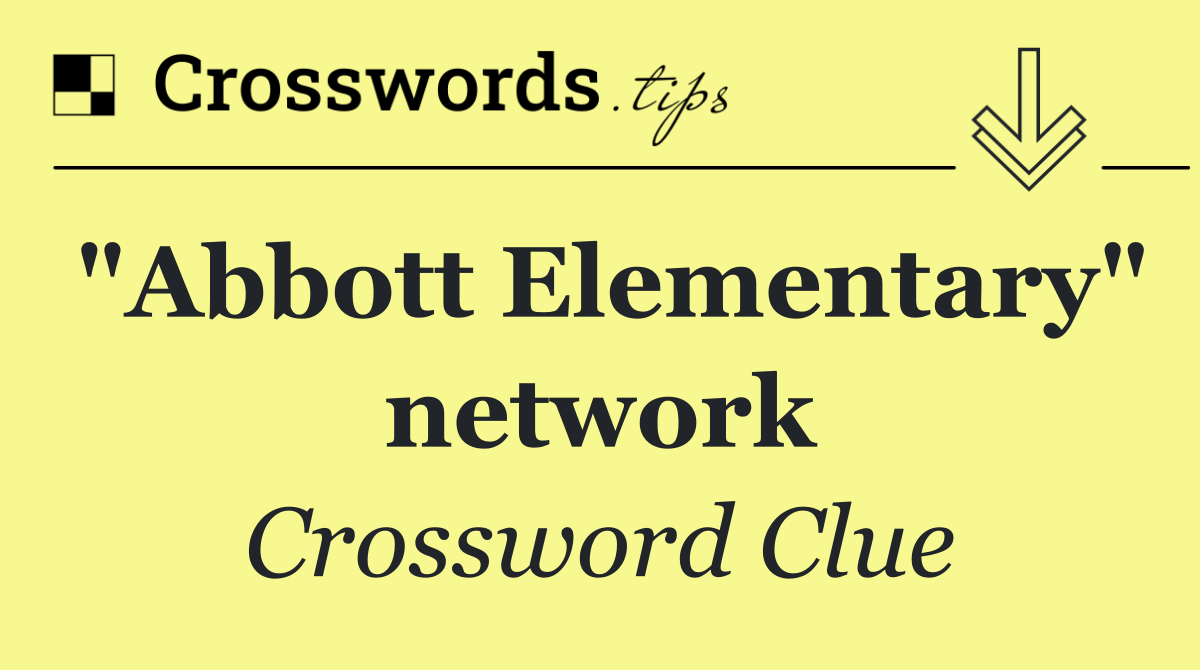 "Abbott Elementary" network