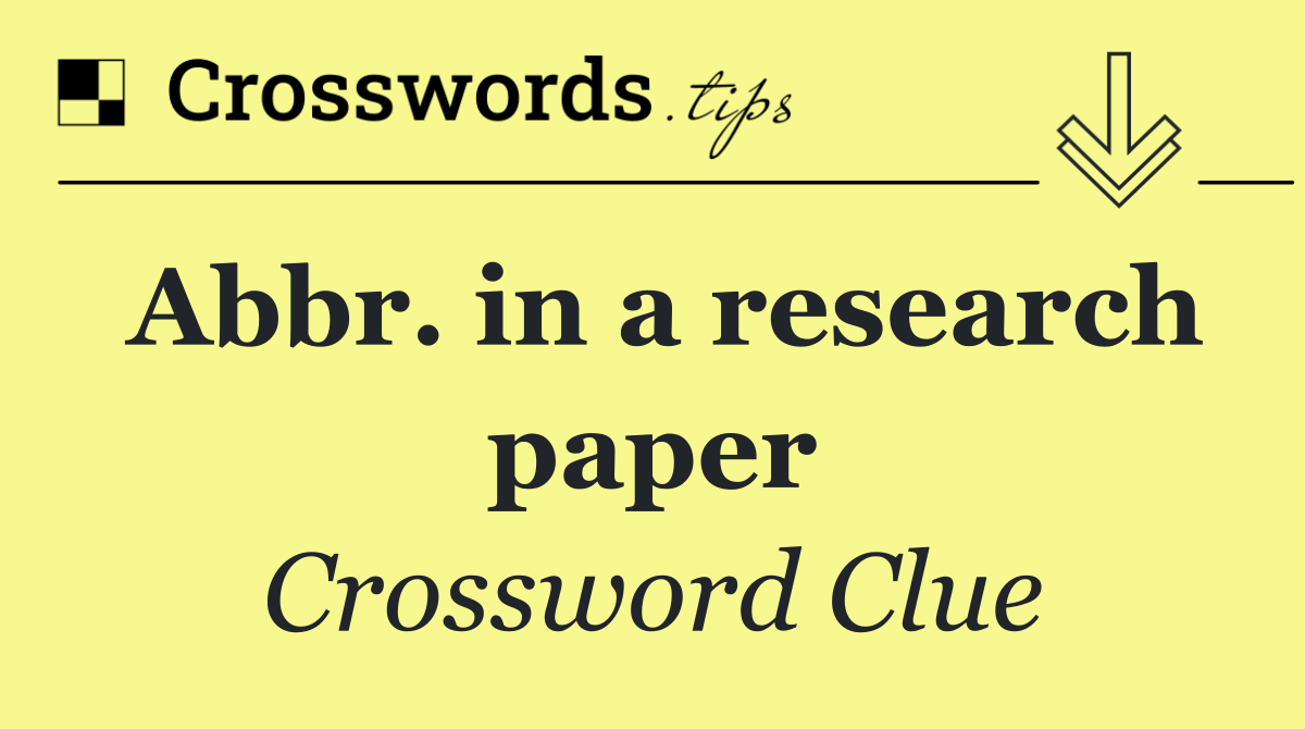 Abbr. in a research paper