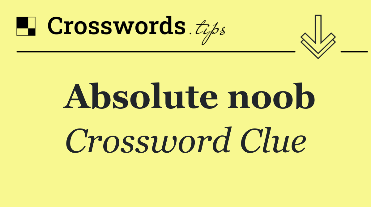 Absolute noob