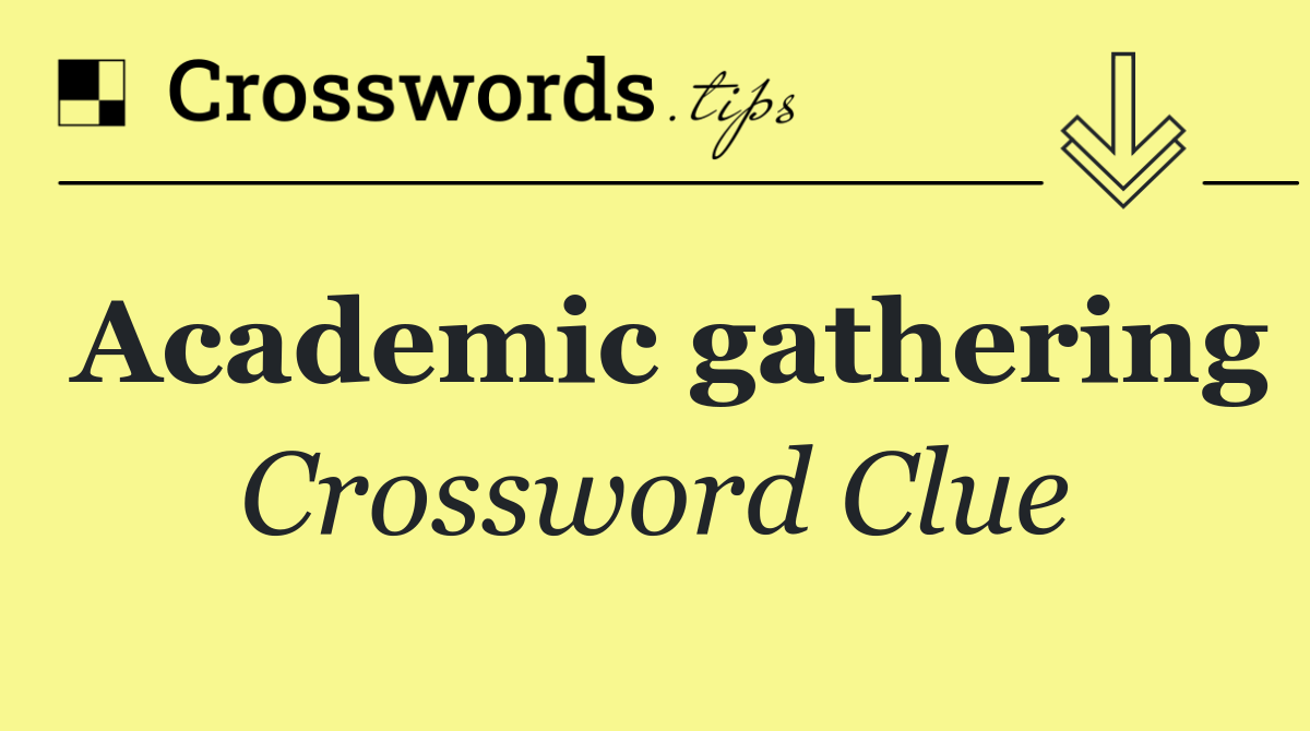 Academic gathering
