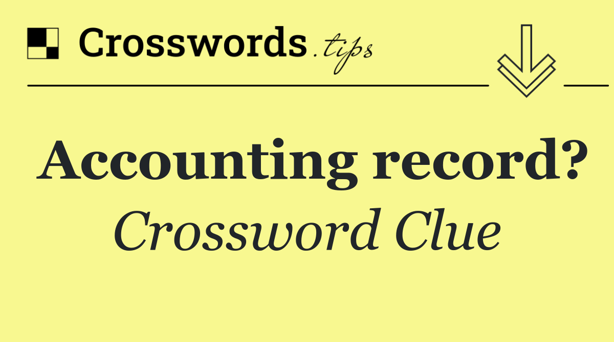 Accounting record?