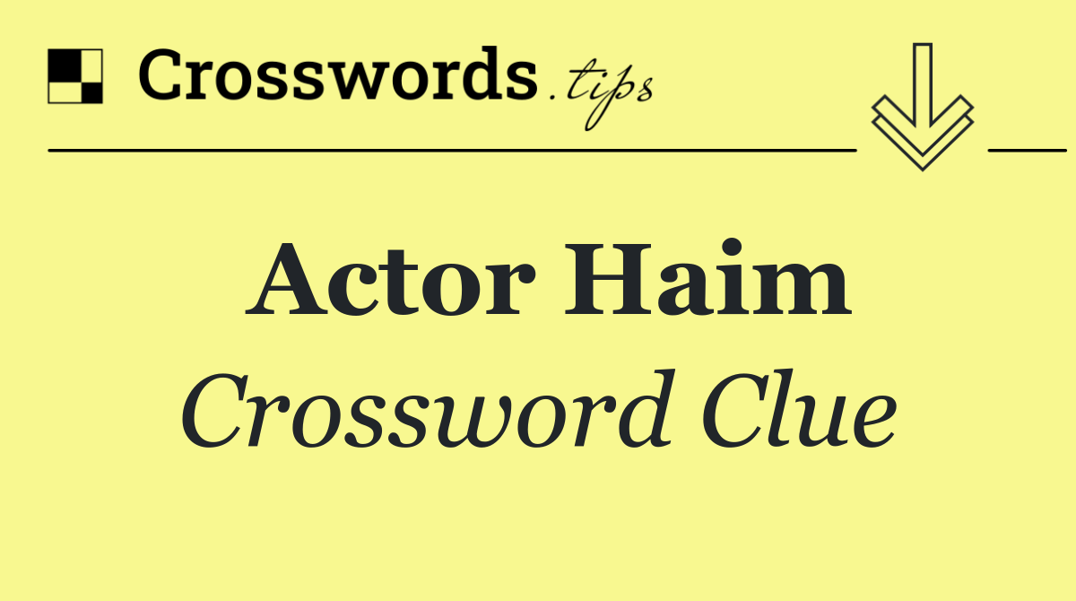 Actor Haim