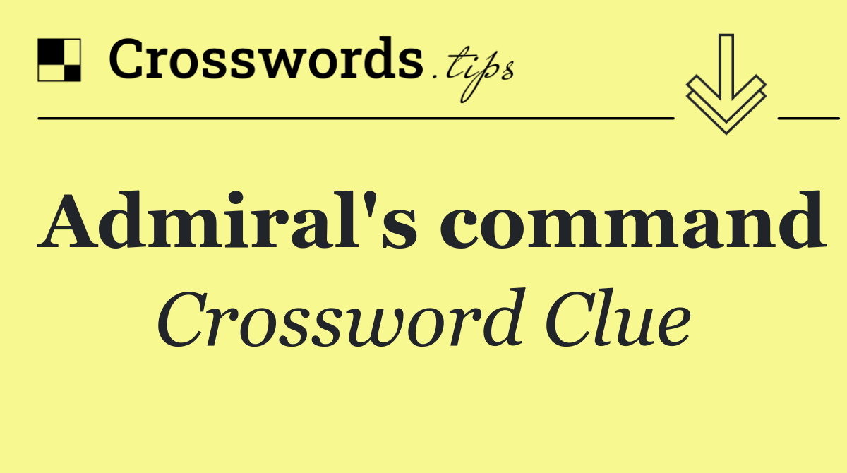 Admiral's command