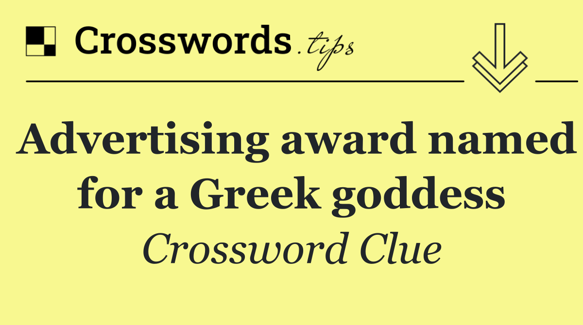 Advertising award named for a Greek goddess