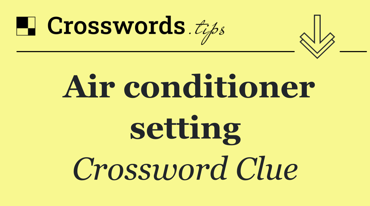 Air conditioner setting