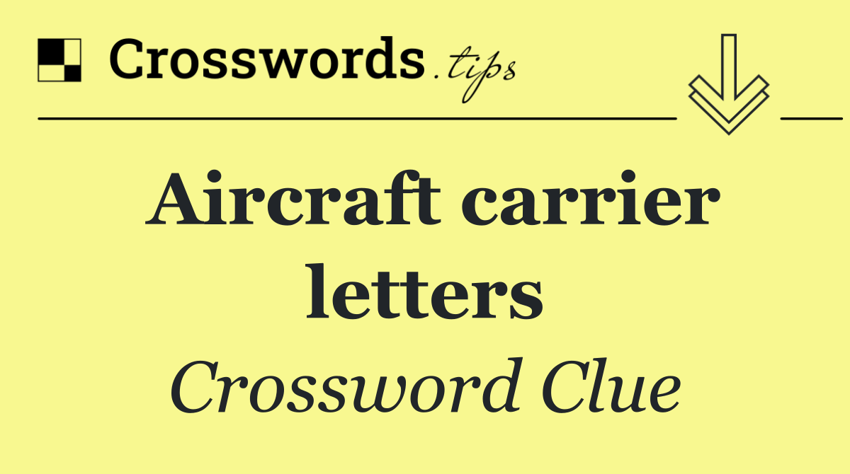 Aircraft carrier letters