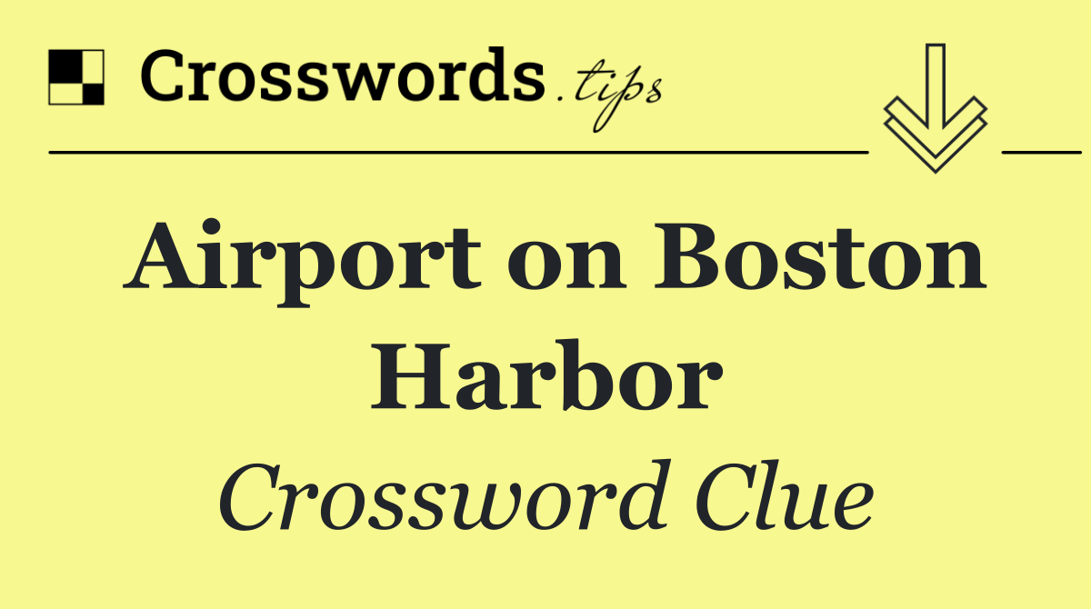 Airport on Boston Harbor