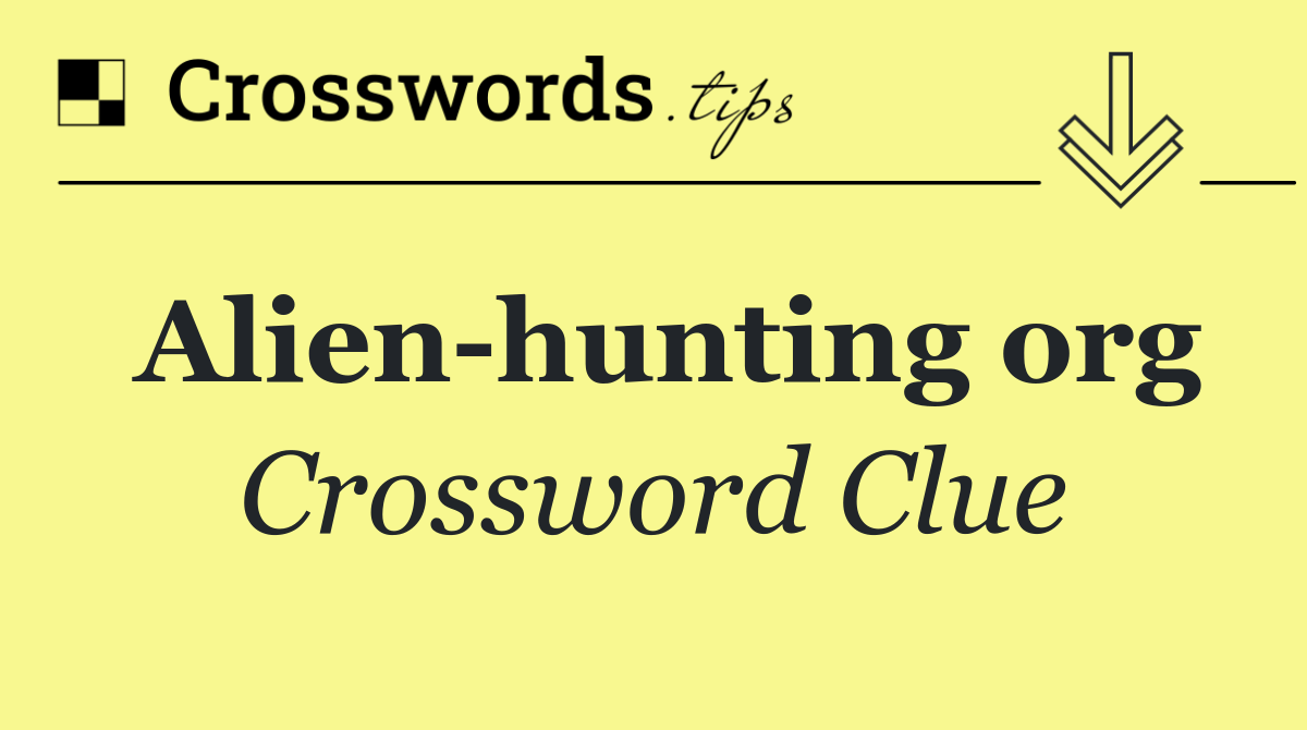 Alien hunting org