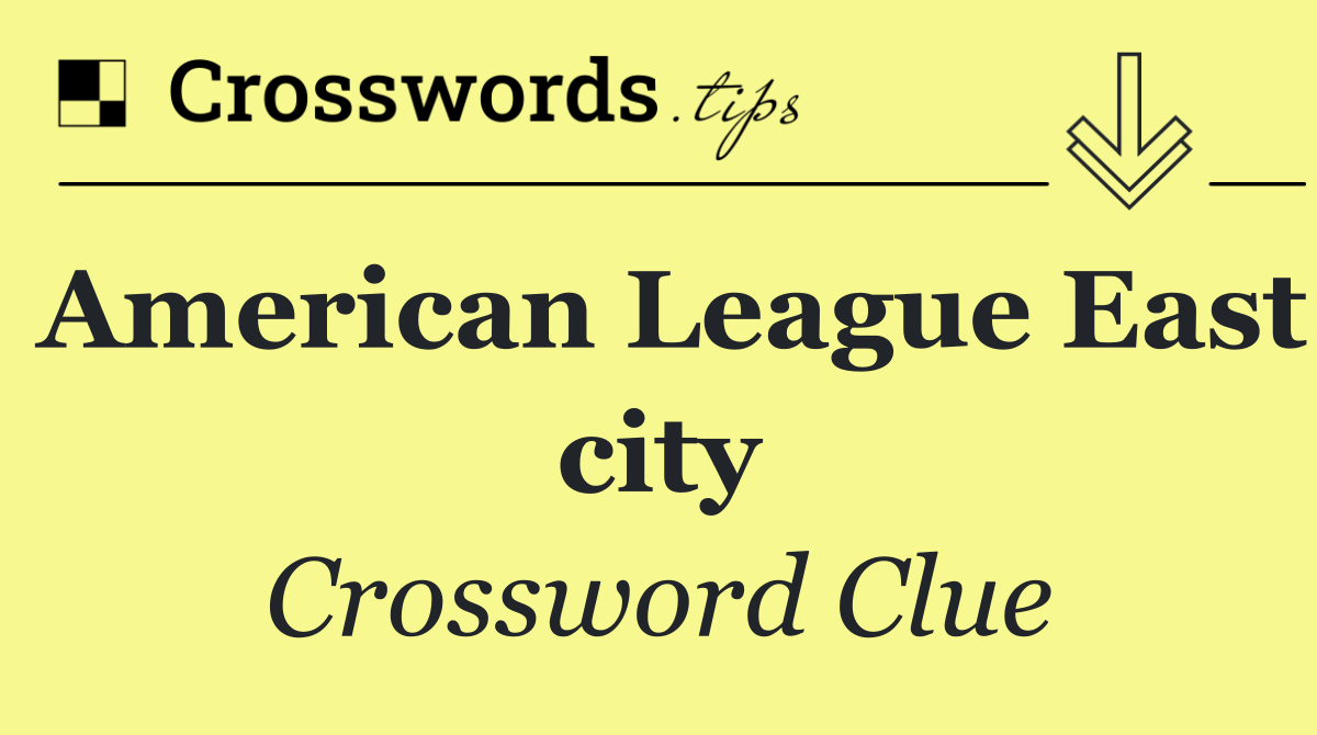 American League East city