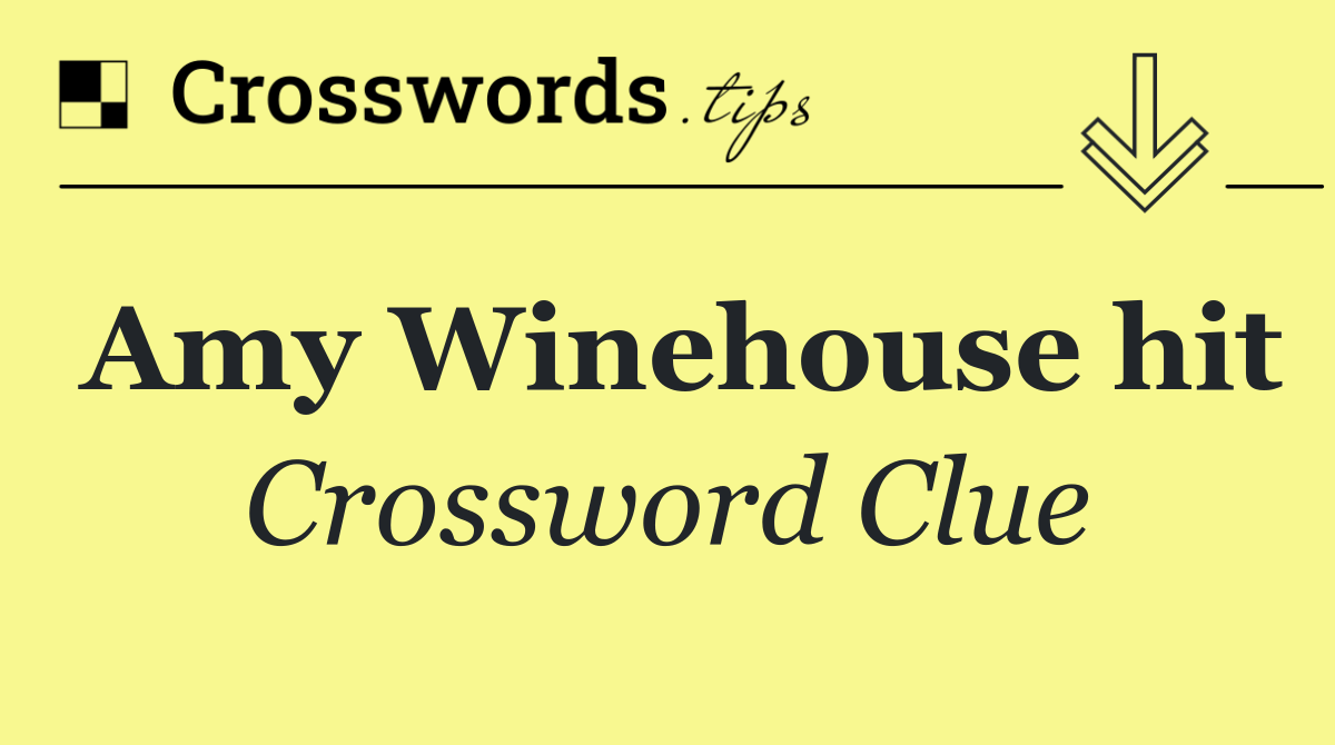 Amy Winehouse hit