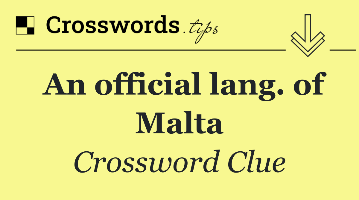 An official lang. of Malta