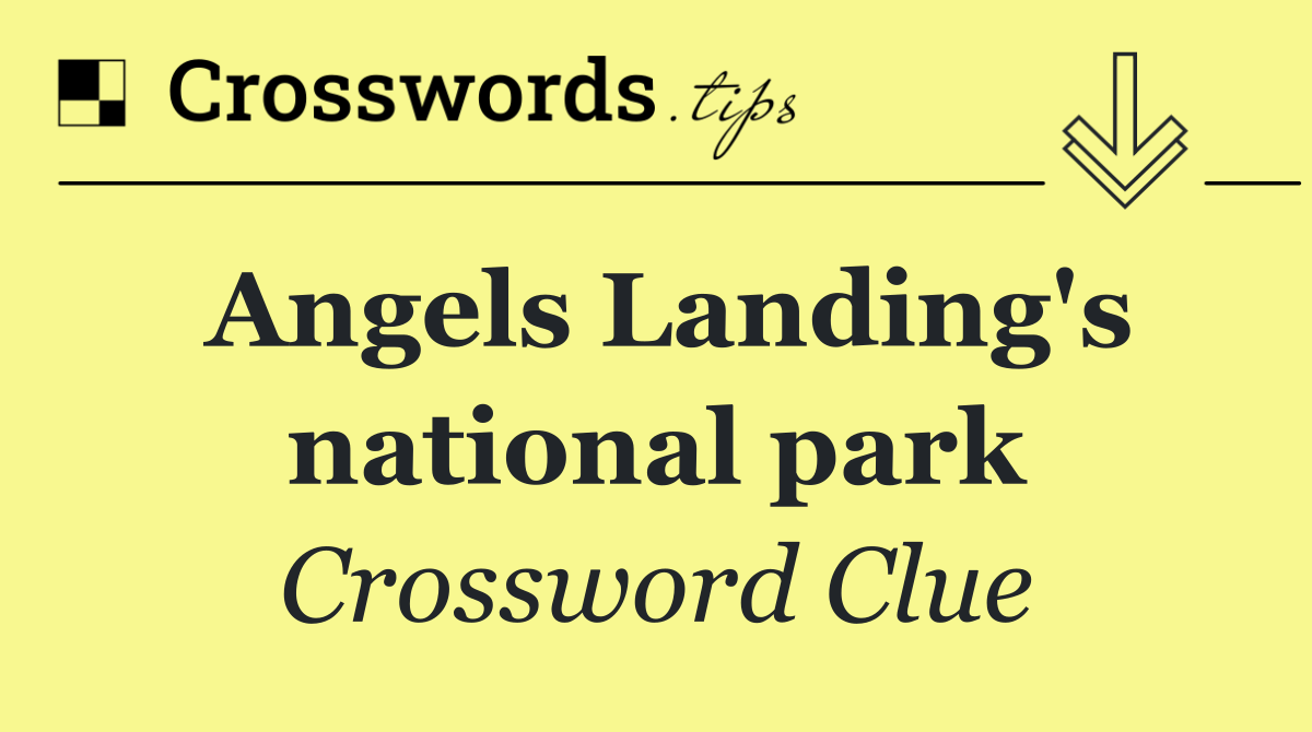 Angels Landing's national park