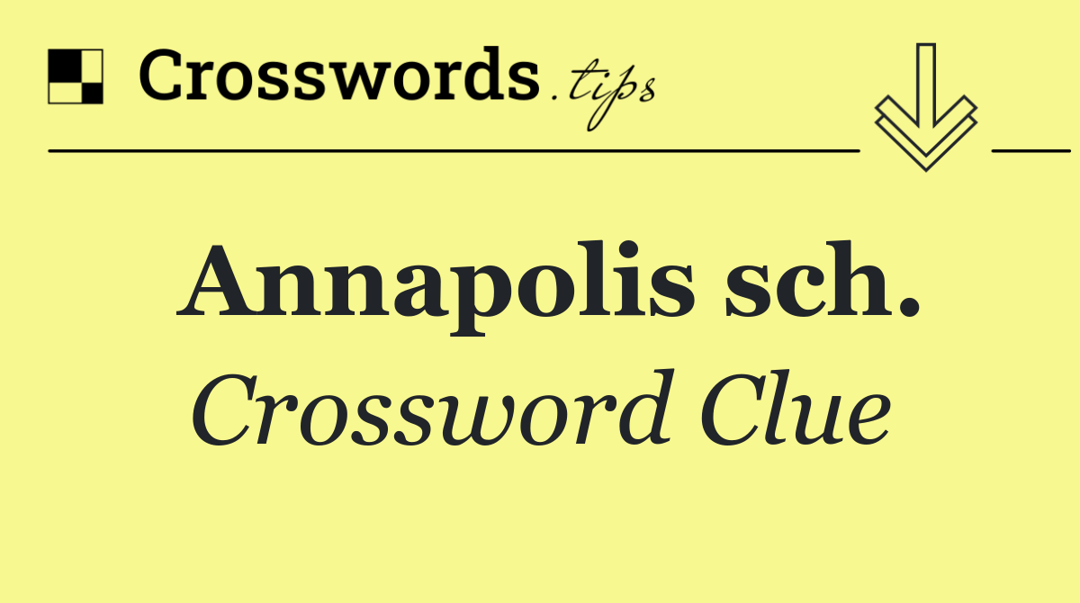 Annapolis sch.