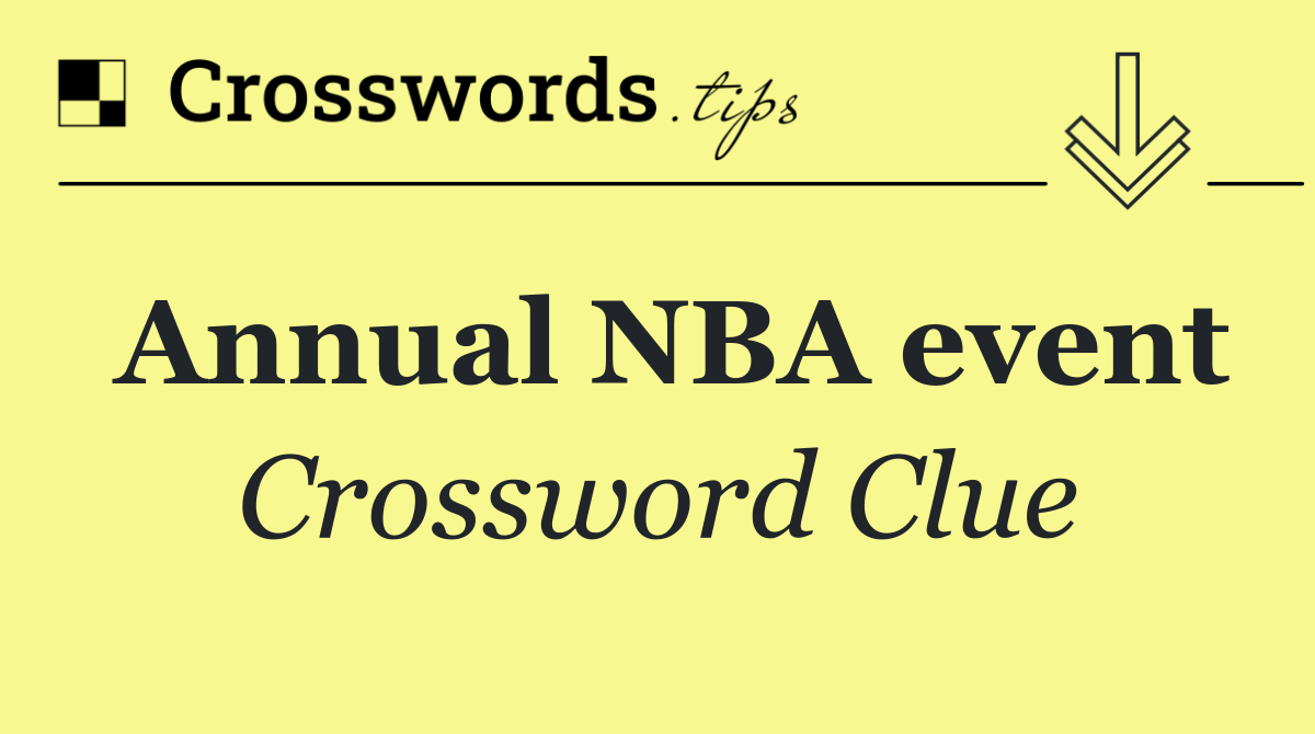 Annual NBA event