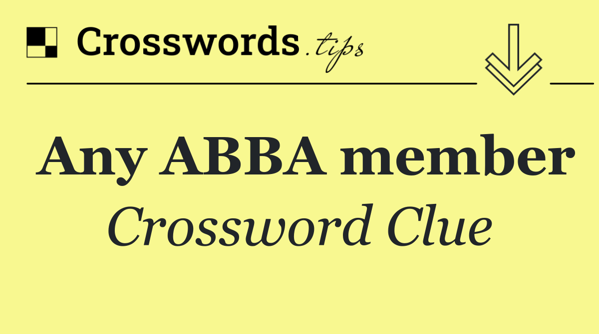 Any ABBA member