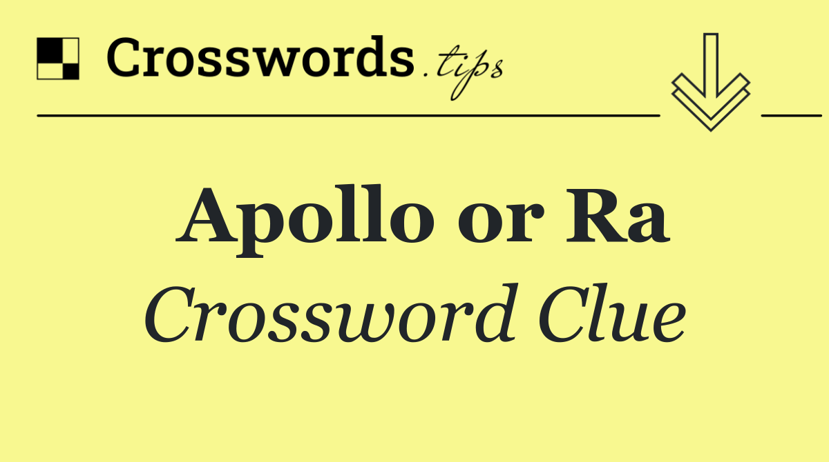 Apollo or Ra