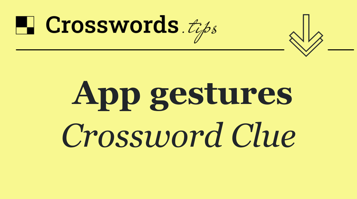 App gestures