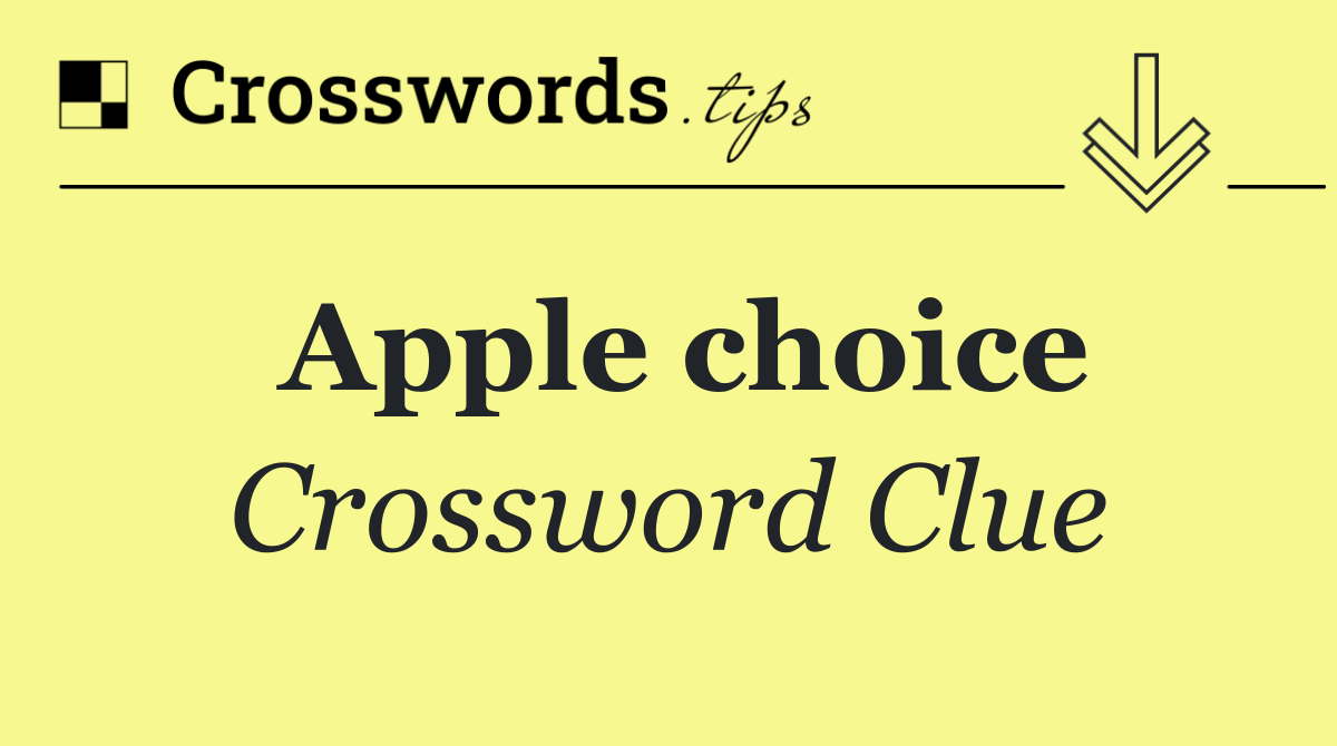Apple choice