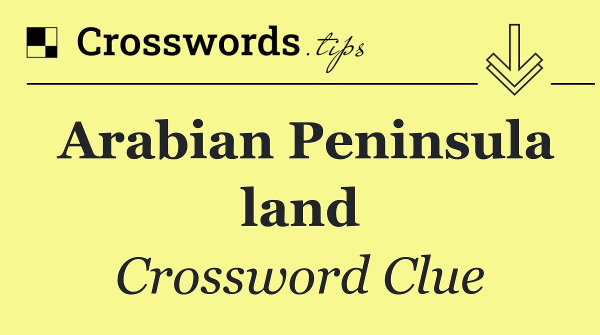 Arabian Peninsula land