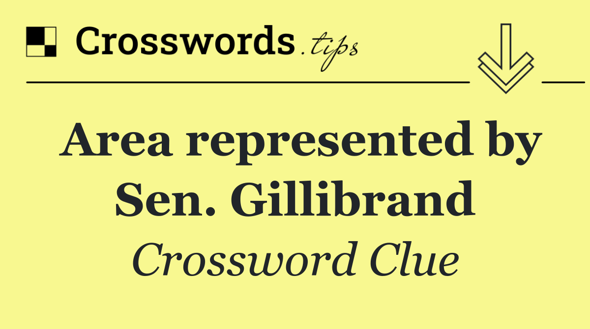 Area represented by Sen. Gillibrand