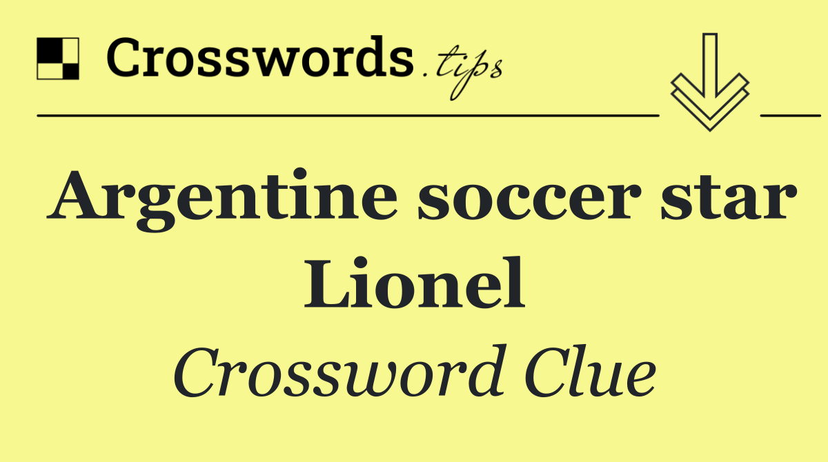 Argentine soccer star Lionel