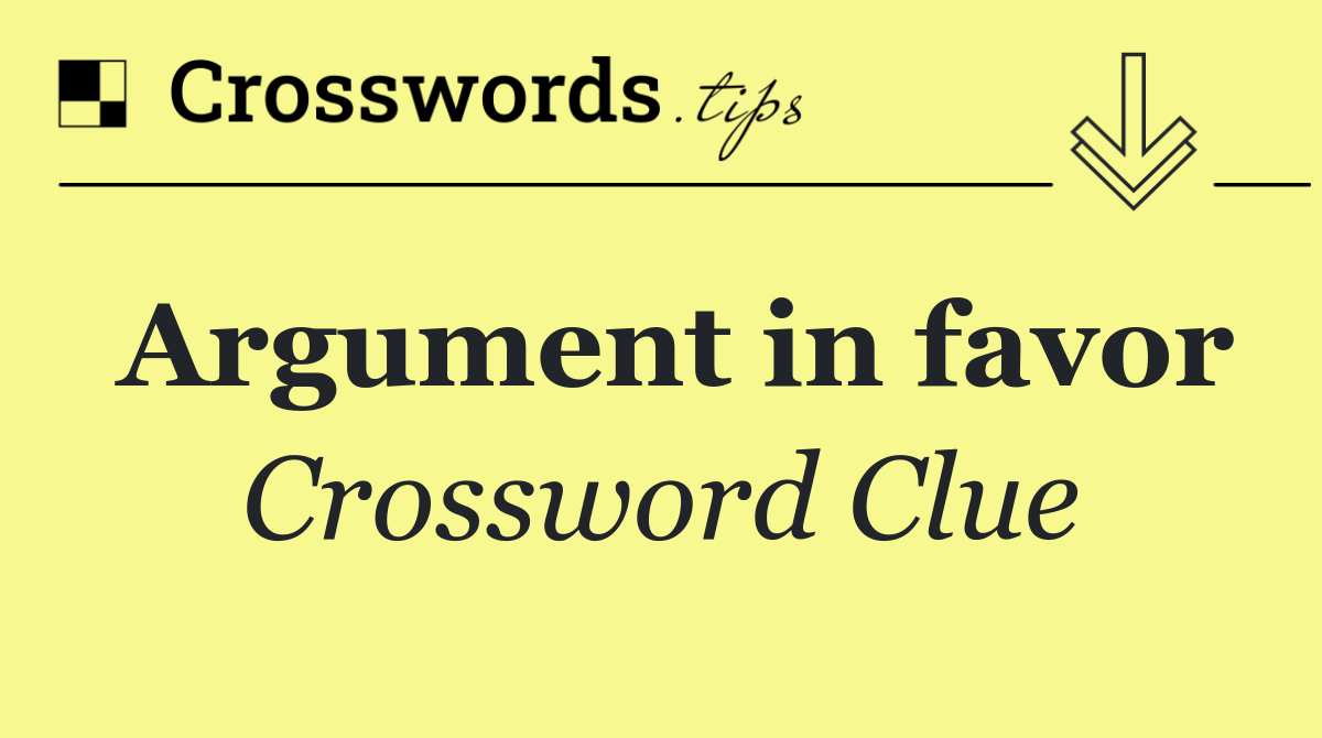 Argument in favor