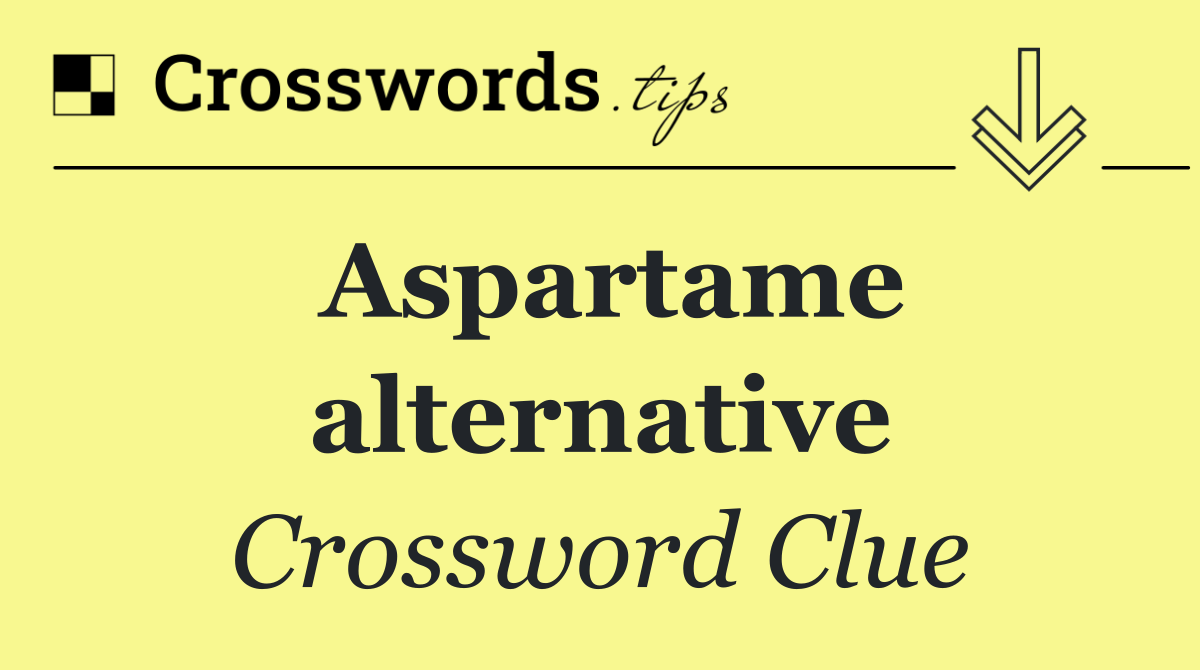 Aspartame alternative
