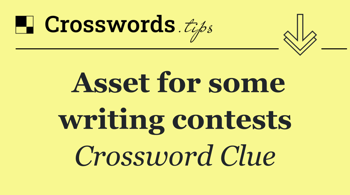 Asset for some writing contests