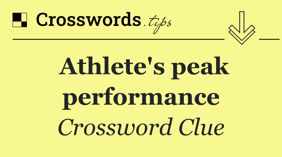 Athlete's peak performance